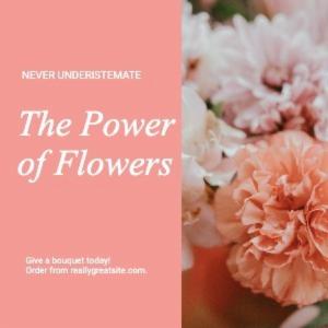 The Power of Flowers