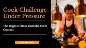 Cook Challenge Under Pressure