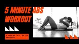 5 MINUTE ABS WORKOUT