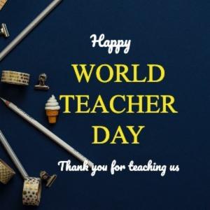 WORLD TEACHER DAY