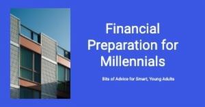 Financial Preparation for Millennials