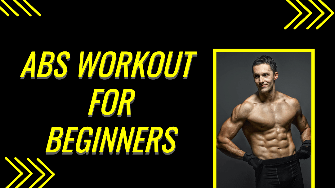 ABS WORKOUT FOR BEGINNERS