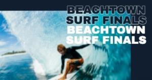 BEACHTOWNSURF FINALS